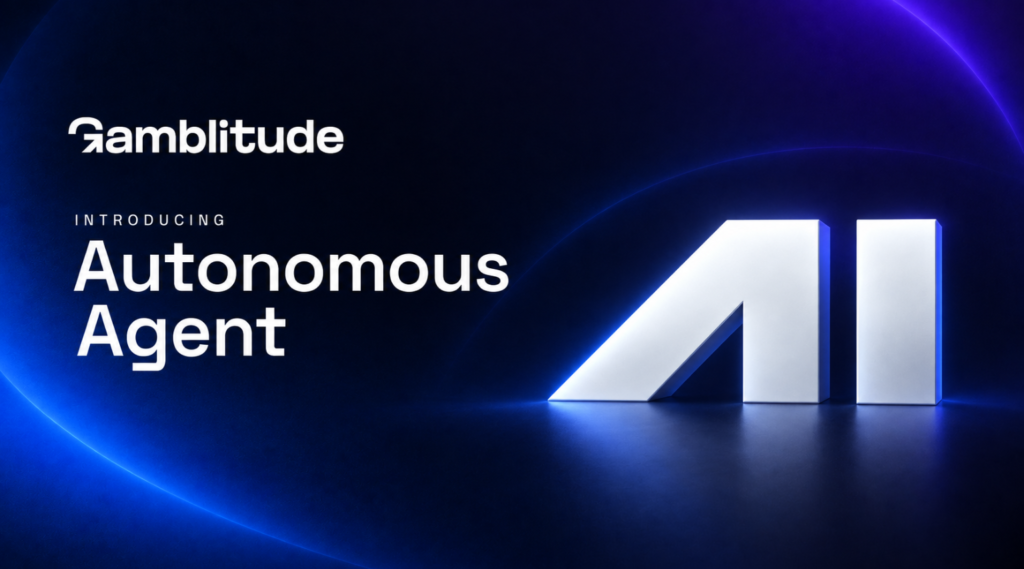 Gamblitude’s Autonomous Agent and the Shift Towards Proactive iGaming Operations